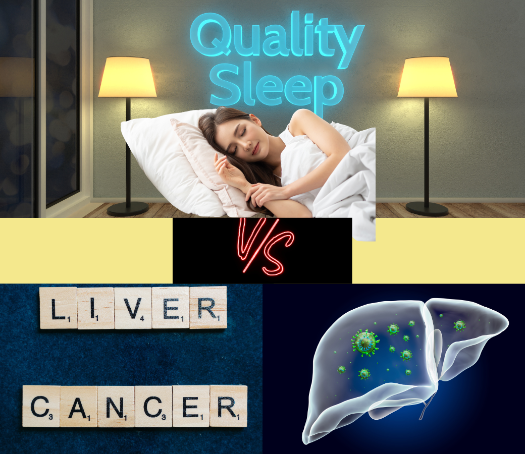 Relation between quality sleep and liver cancer risk